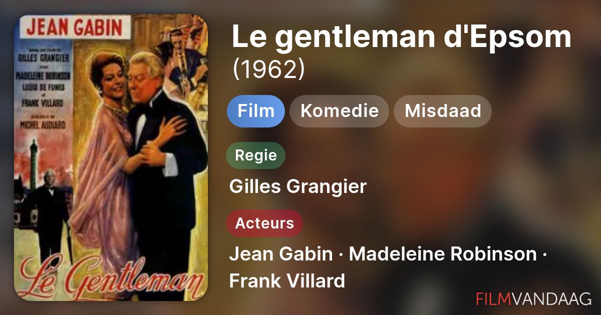 Le gentleman d'Epsom (film, 1962) - FilmVandaag.nl