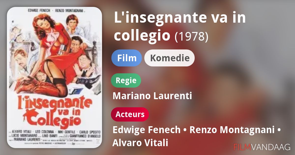 L'insegnante va in collegio (film, 1978) FilmVandaag.nl L'insegnante va in collegio (film, 1978) FilmVandaag.nl