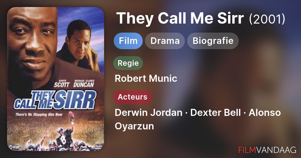 They Call Me Sirr (film, 2001) FilmVandaag.nl