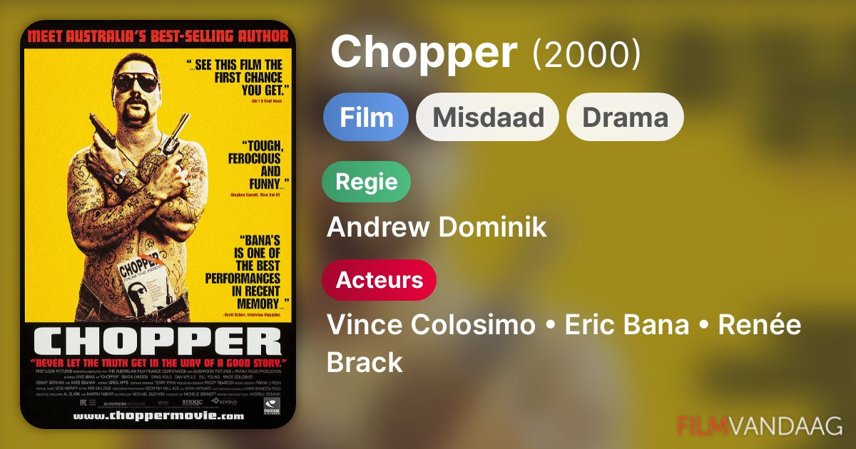 Chopper (film, 2000) FilmVandaag.nl