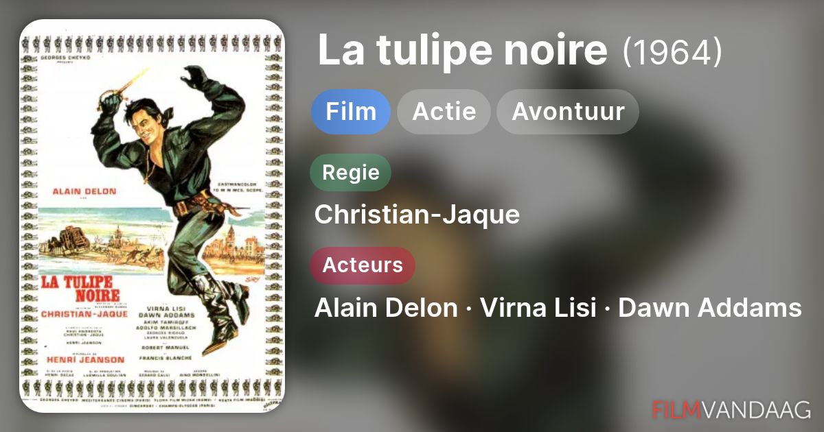 La tulipe noire (film, 1964) - FilmVandaag.nl