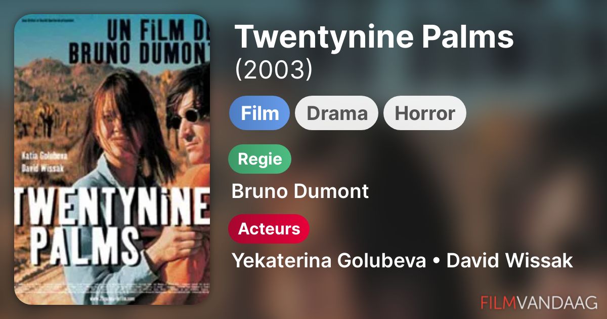 Twentynine Palms (film, 2003) FilmVandaag.nl