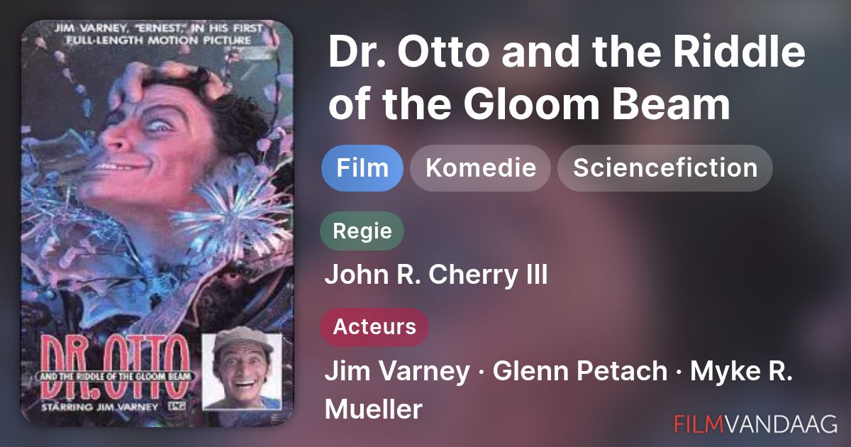 Dr. Otto and the Riddle of the Gloom Beam (film,