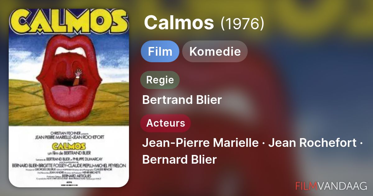 Calmos Calmos (film, 1976) - FilmVandaag.nl