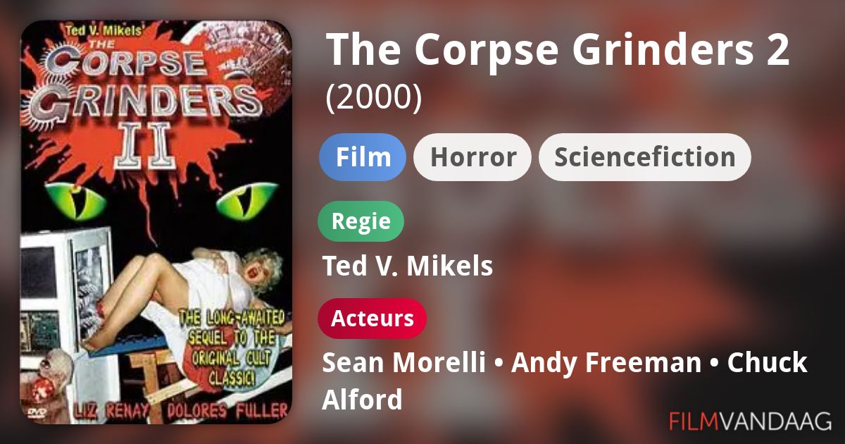 The Corpse Grinders 2 (film, 2000) FilmVandaag.nl