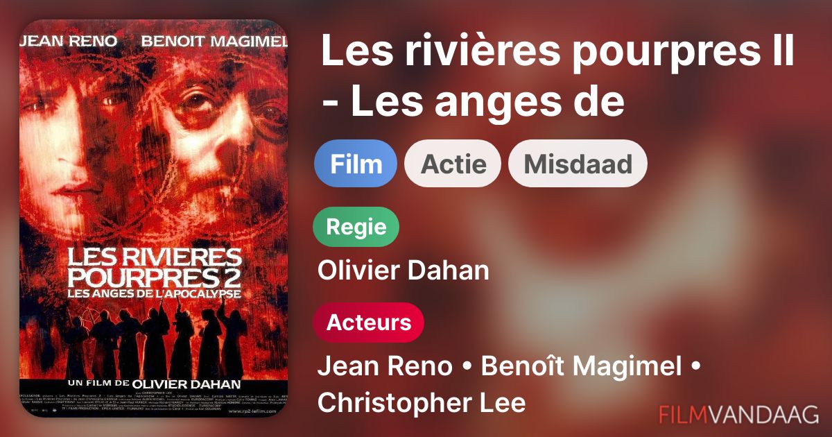 Les Rivieres Pourpres Les Anges De L'apocalypse Les rivières pourpres II - Les anges de l'apocalypse (film, 2004