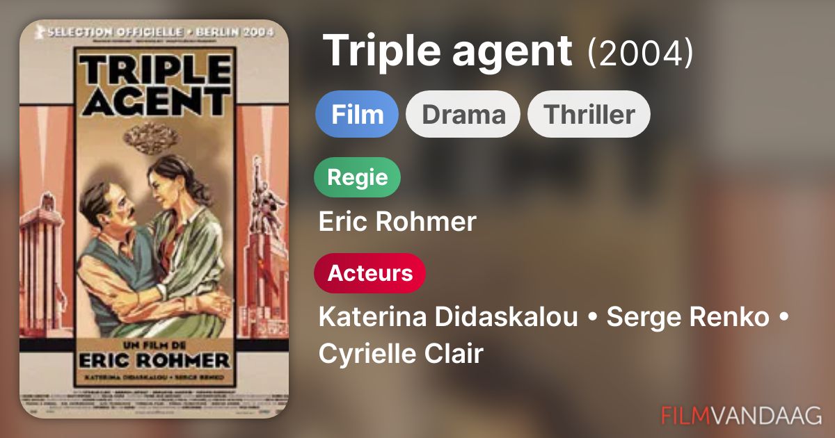 Triple agent (film, 2004) FilmVandaag.nl