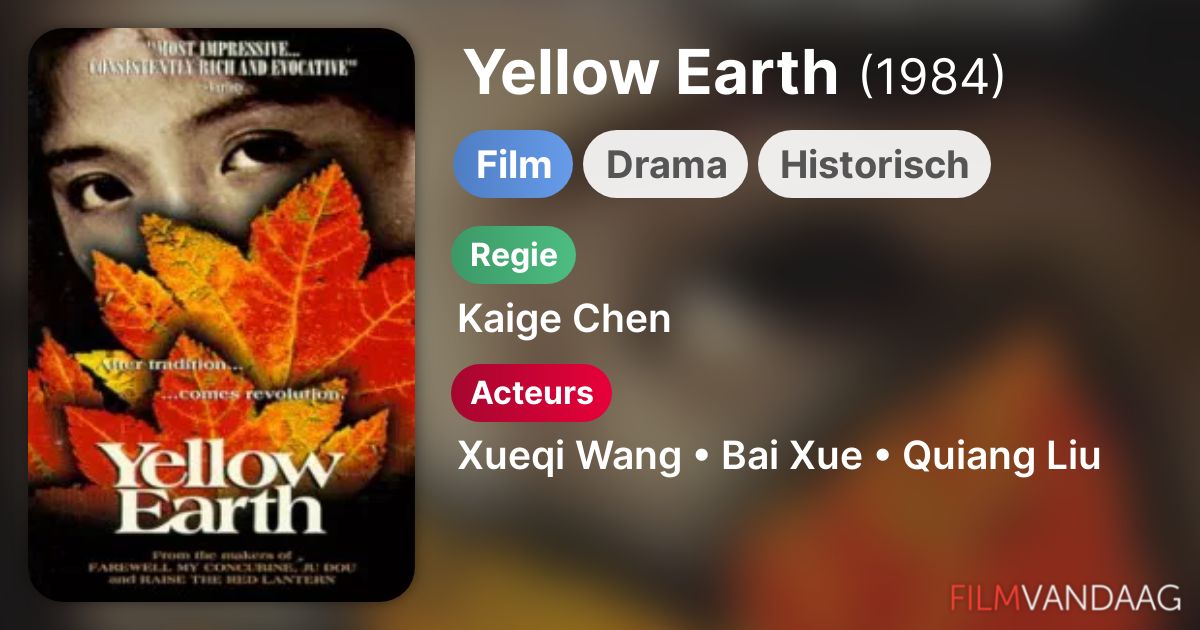 Yellow Earth (film, 1984) FilmVandaag.nl