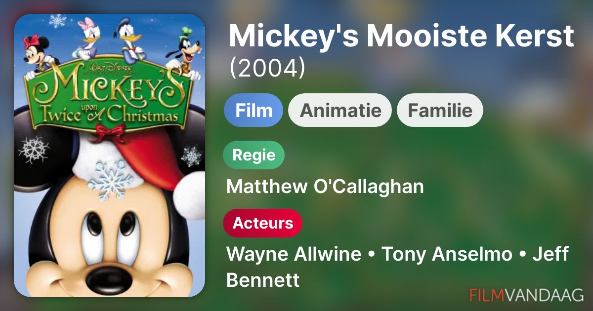 Mickey's Mooiste Kerst (film, 2004) FilmVandaag.nl