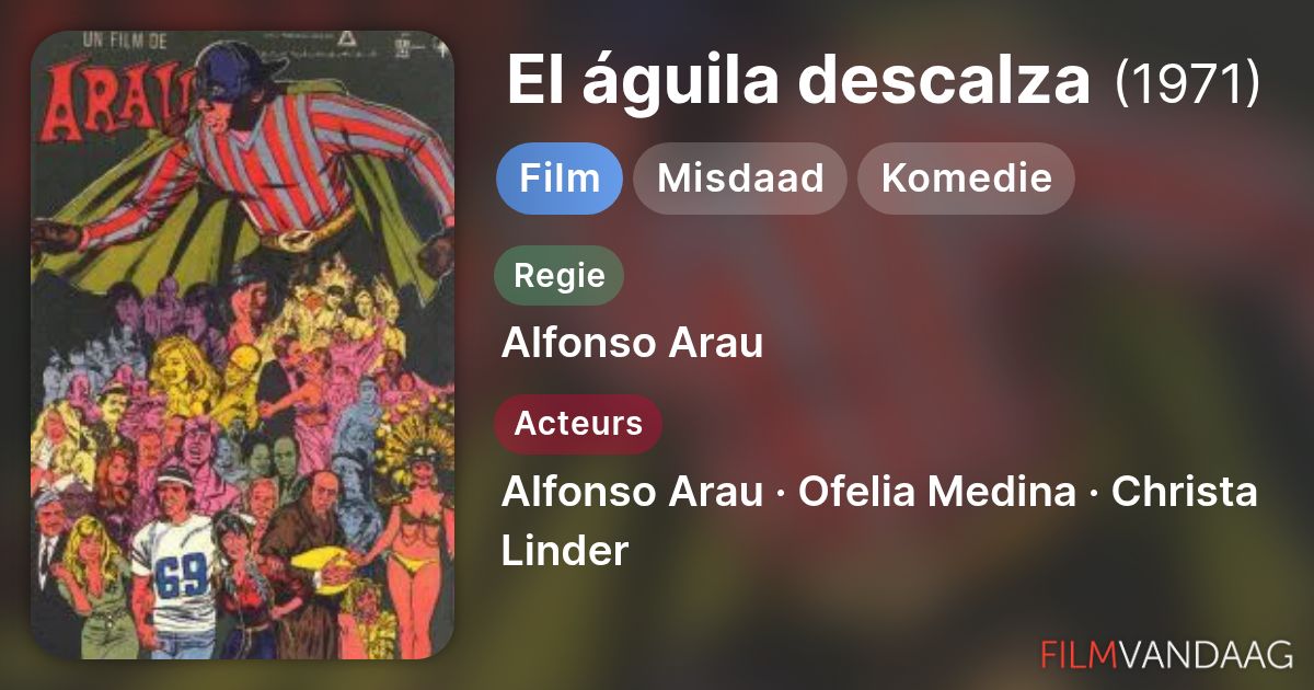 El águila descalza (film, 1969) Nu Online Kijken - FilmVandaag.nl