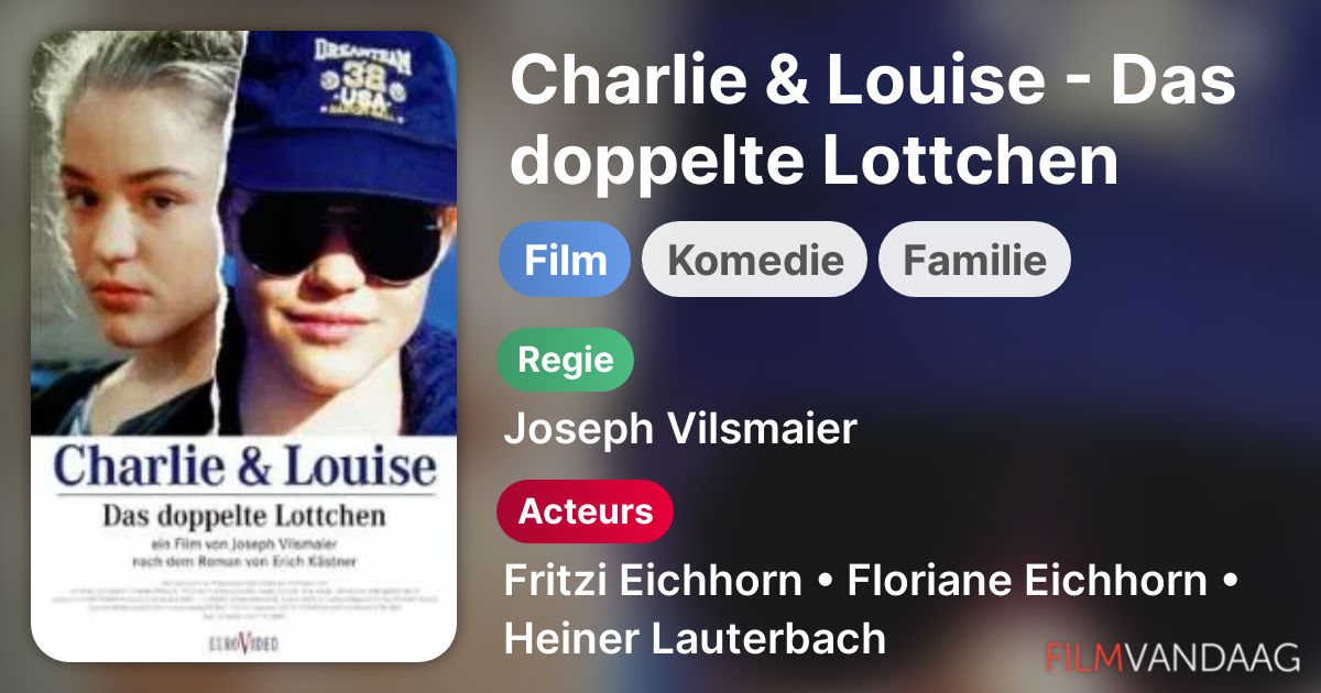 Charlie & Louise Das Doppelte Lottchen Ganzer Film Charlie & Louise - Das doppelte Lottchen (film, 1994) - FilmVandaag.nl