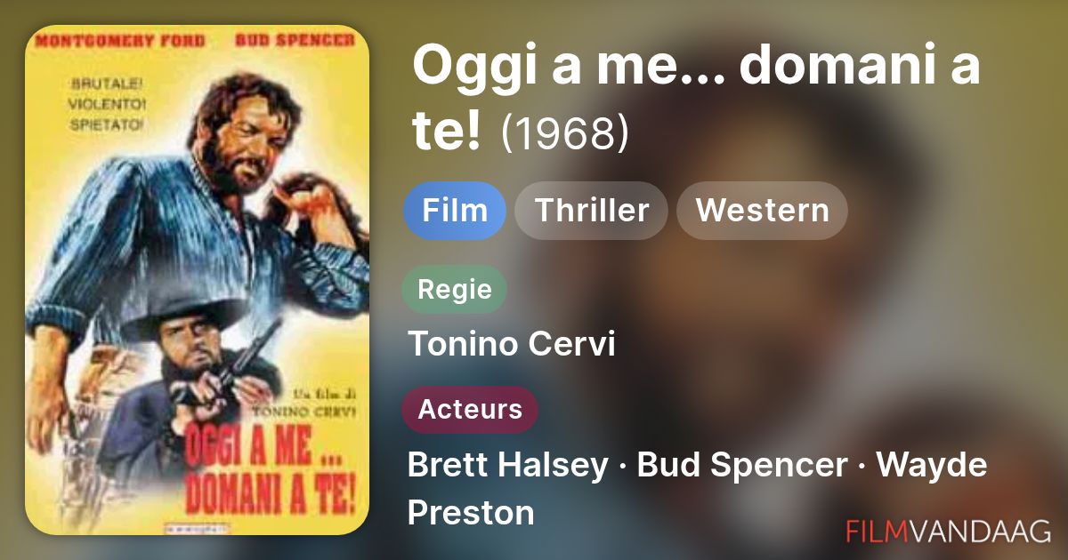 Film Oggi A Me Domani A Te
