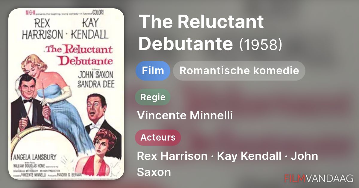 The Reluctant Debutante (film, 1958) Nu Online Kijken - FilmVandaag.nl