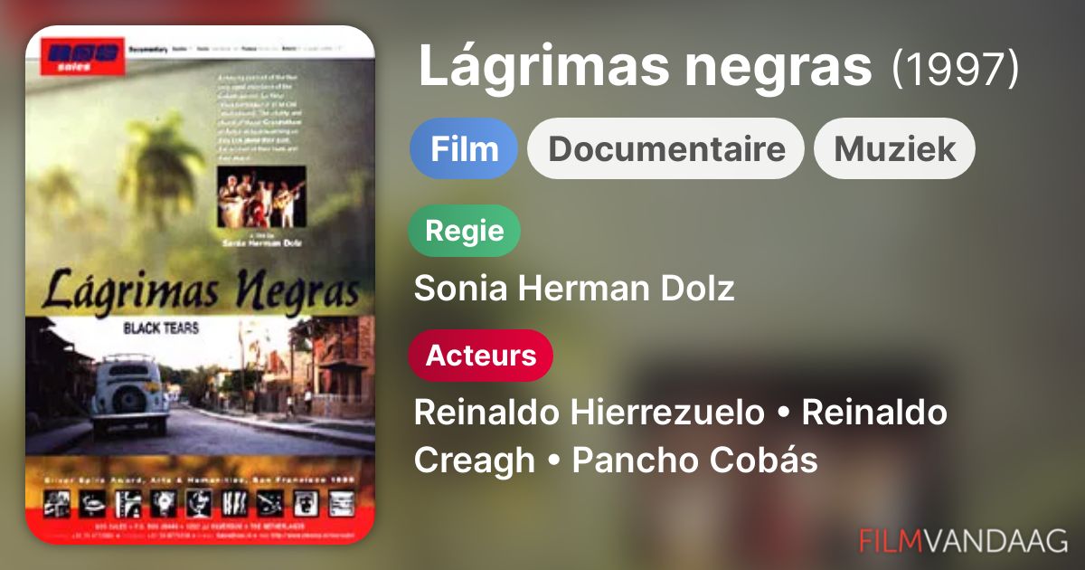 Lágrimas negras (film, 1997) FilmVandaag.nl