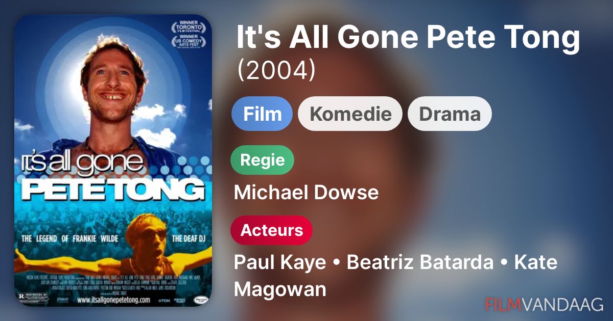 It's All Gone Pete Tong Streaming Vf It's All Gone Pete Tong (film, 2004) - FilmVandaag.nl