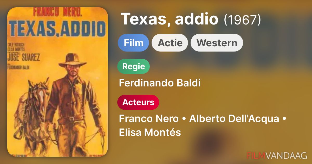 Texas, addio (film, 1967) FilmVandaag.nl