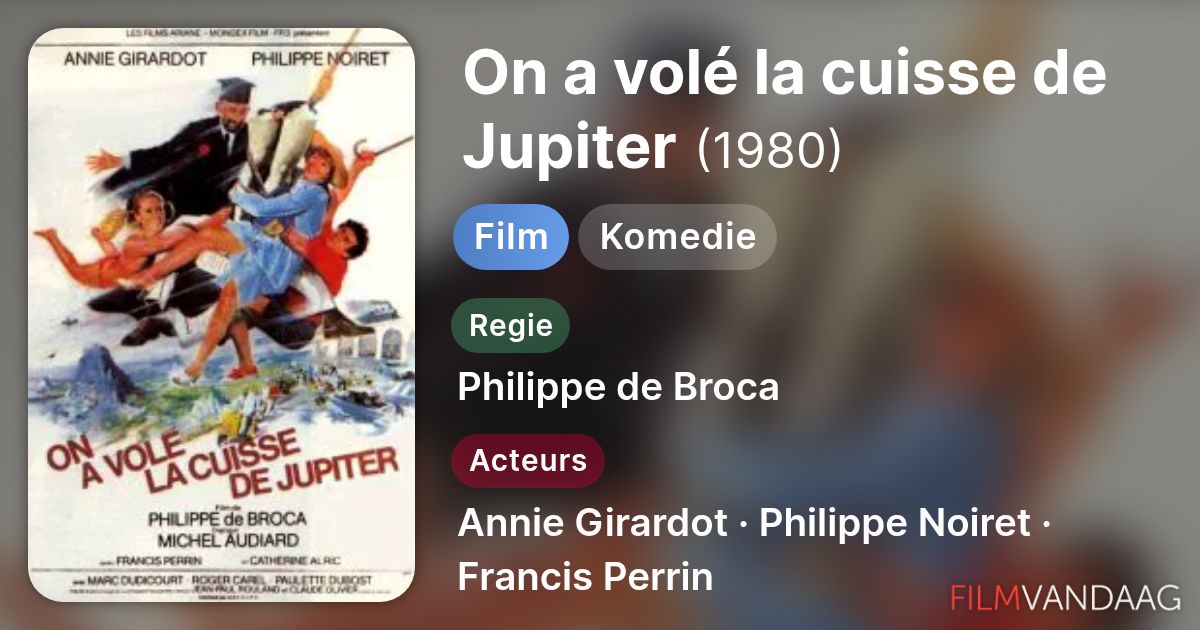 Film On A Volé La Cuisse De Jupiter