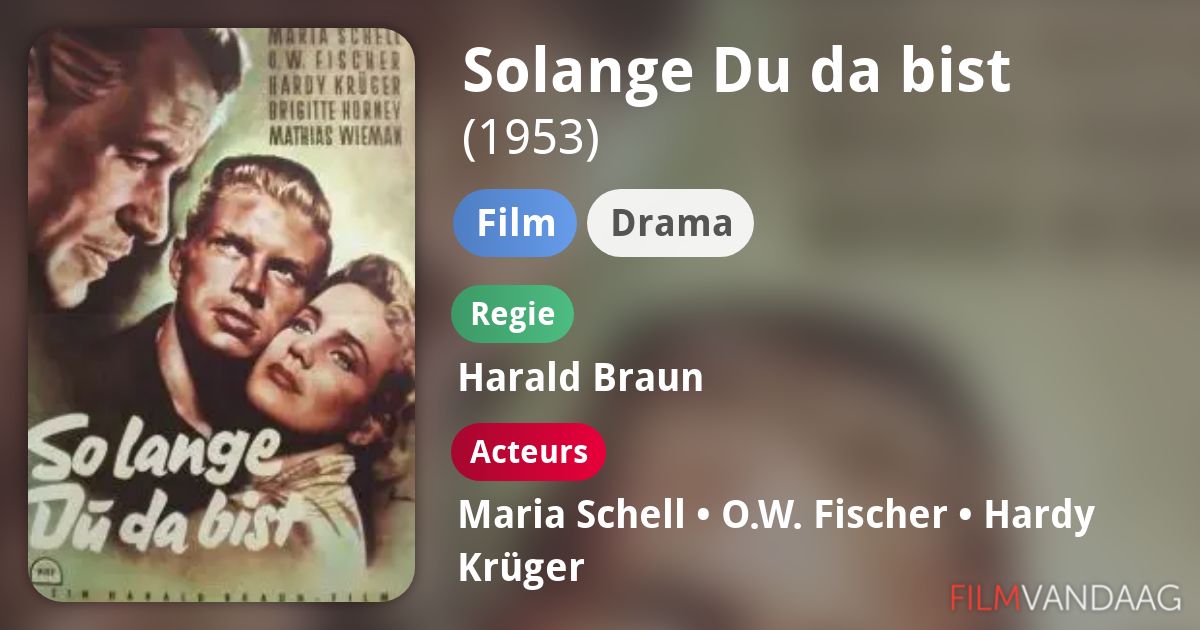 Solange Du da bist (film, 1953)