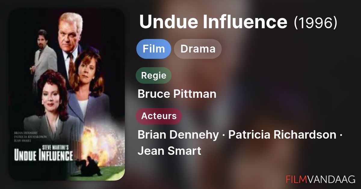 Undue Influence (film, 1996) - FilmVandaag.nl