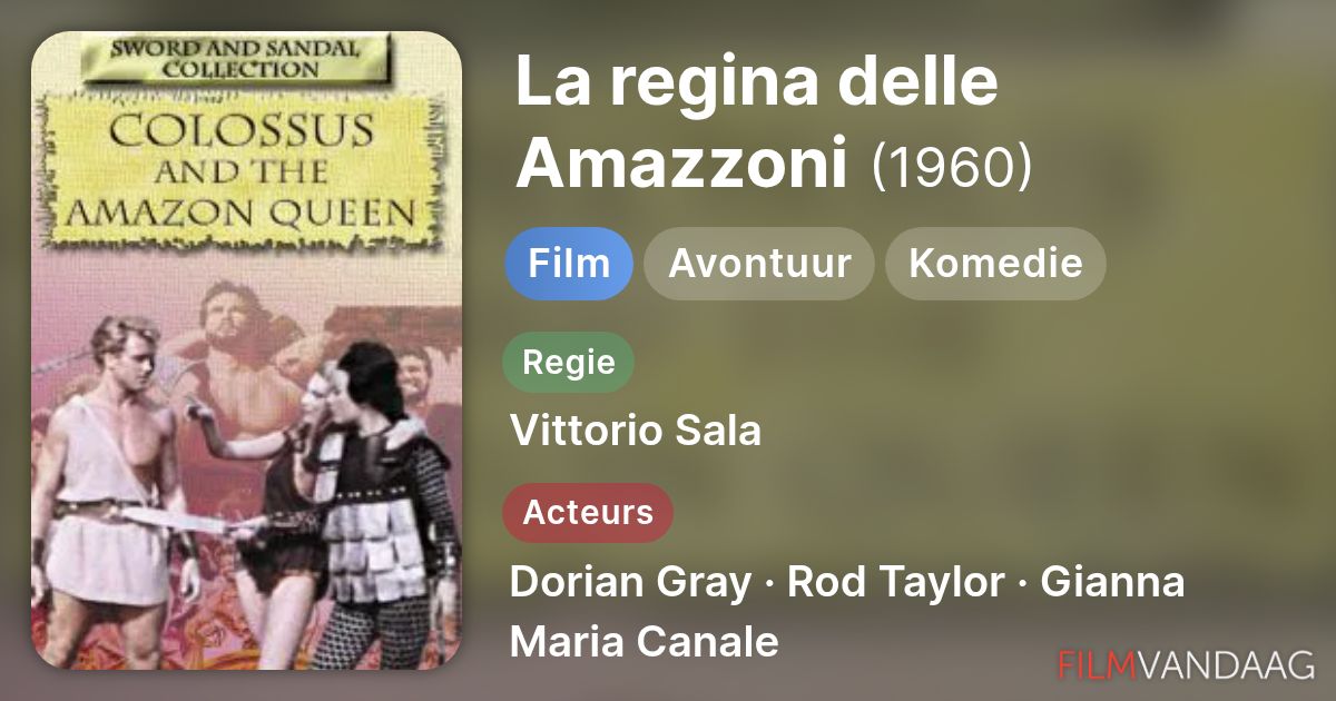 La Regina Delle Amazzoni film 1960 FilmVandaag nl