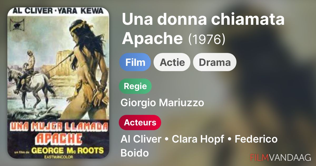 Una donna chiamata Apache (film, 1976) FilmVandaag.nl