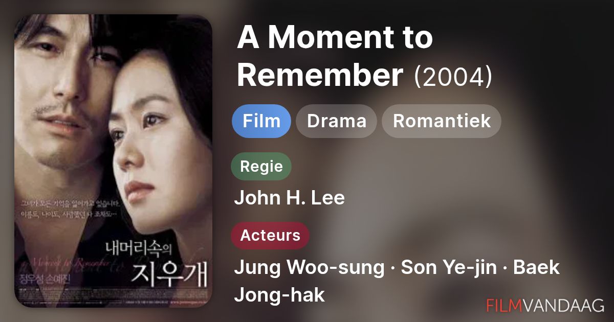 A Moment to Remember (film, 2004) - FilmVandaag.nl