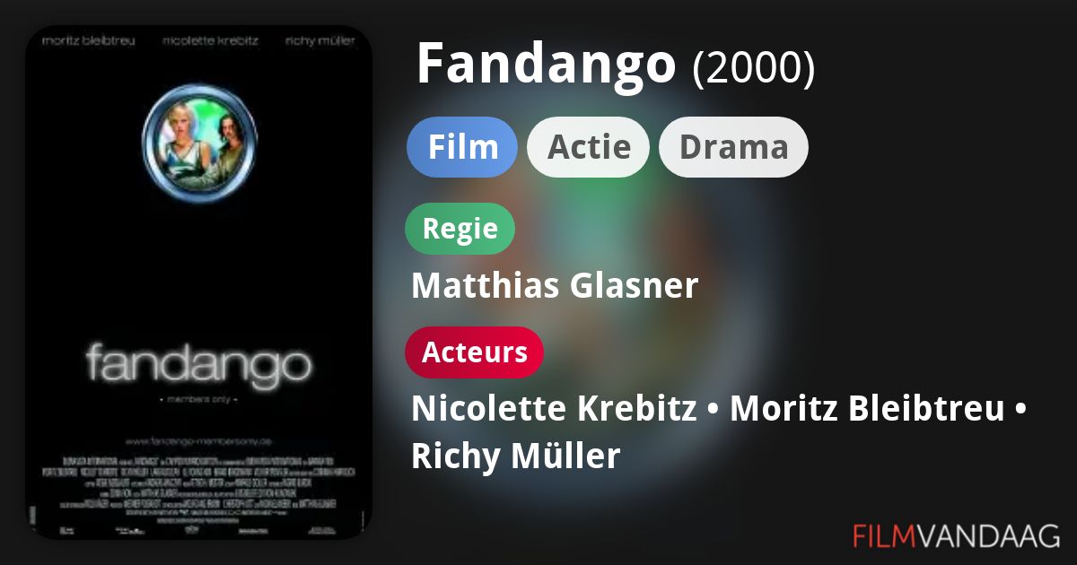 Fandango (film, 2000) FilmVandaag.nl