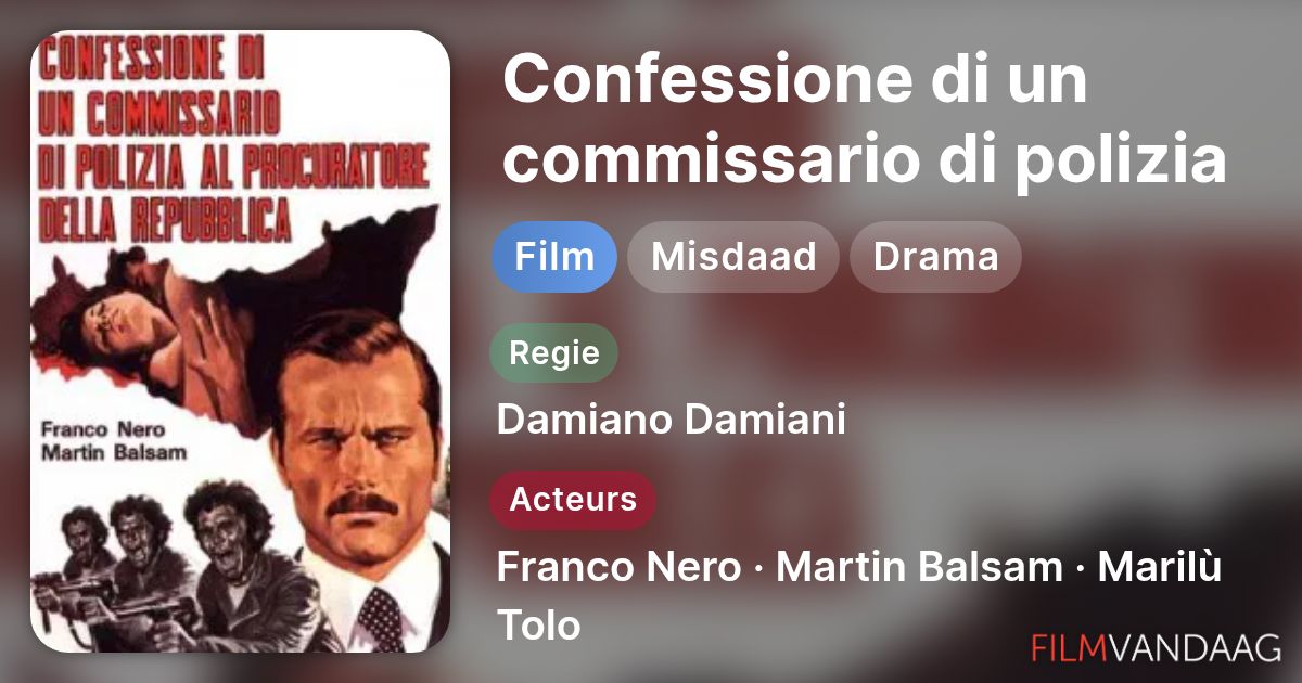 Confessione di un commissario di polizia al procuratore della