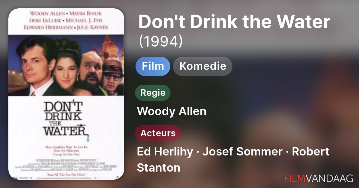 Don't Drink the Water (film, 1994) - FilmVandaag.nl