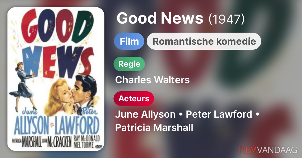 Good News (film, 1947) FilmVandaag.nl