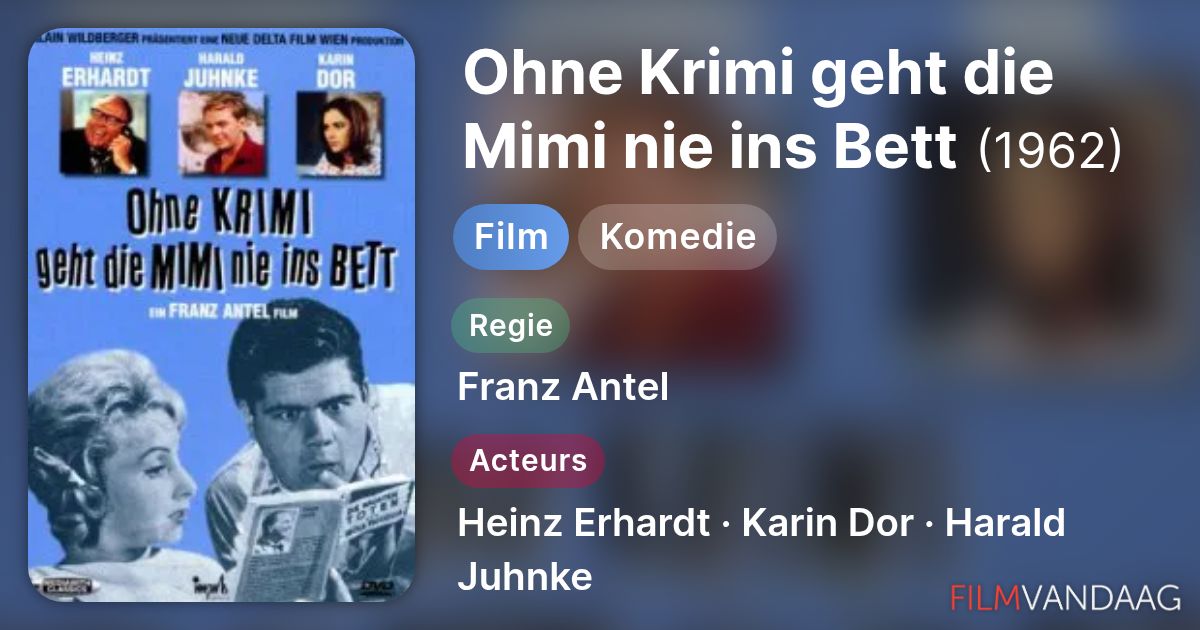 ohne krimi geht die mimi nie ins bett lied