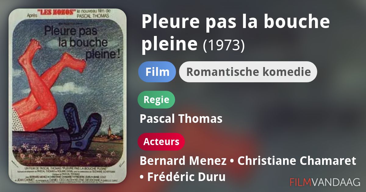 Pleure Pas La Bouche Pleine www.filmvandaag.nl