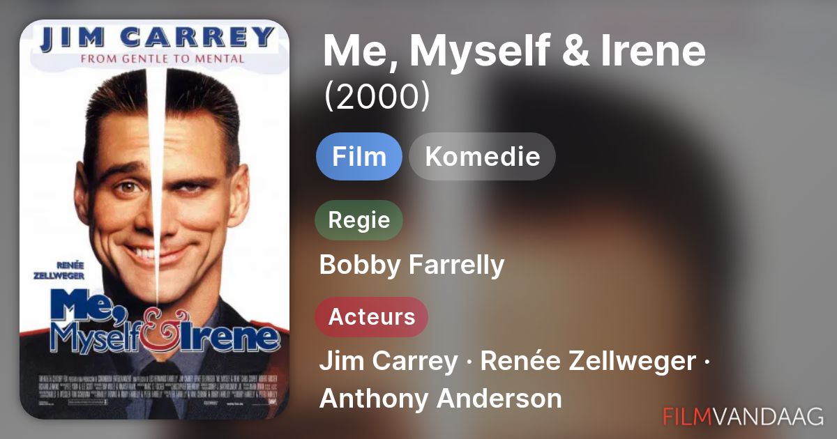 Me, Myself &amp; Irene (film, 2000) - FilmVandaag.nl
