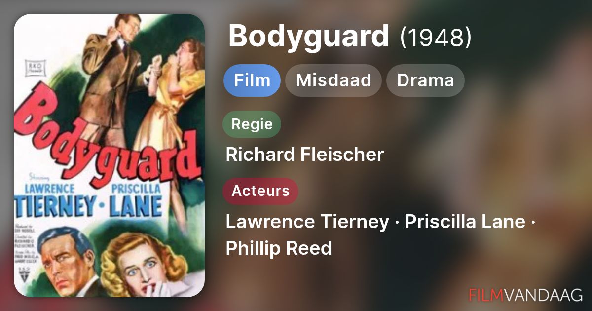 Bodyguard film 1948 FilmVandaag nl
