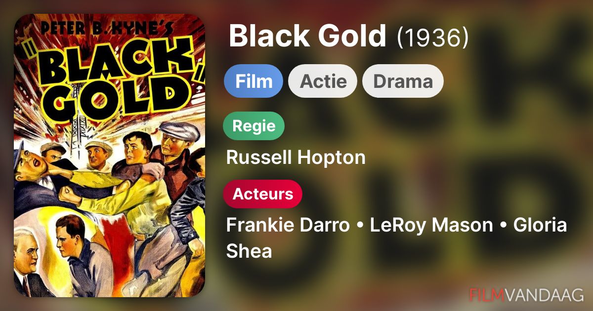 Black Gold (film, 1936) FilmVandaag.nl
