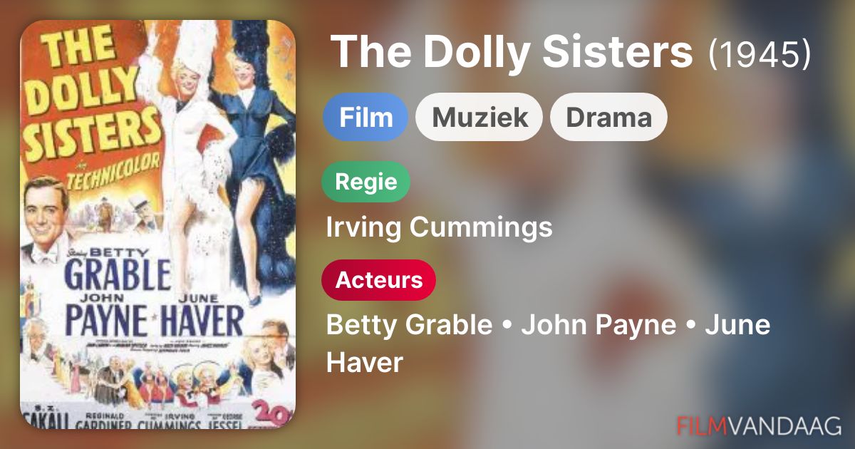 The Dolly Sisters (film, 1945) FilmVandaag.nl