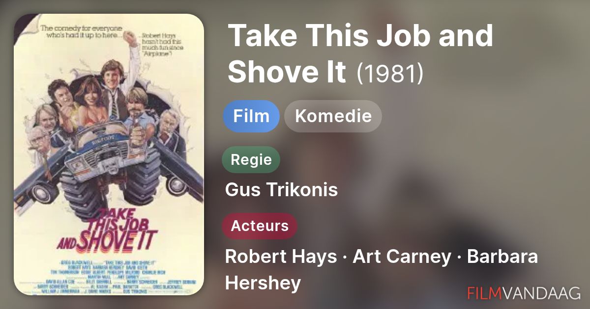 Take This Job and Shove It (film, 1981) - FilmVandaag.nl