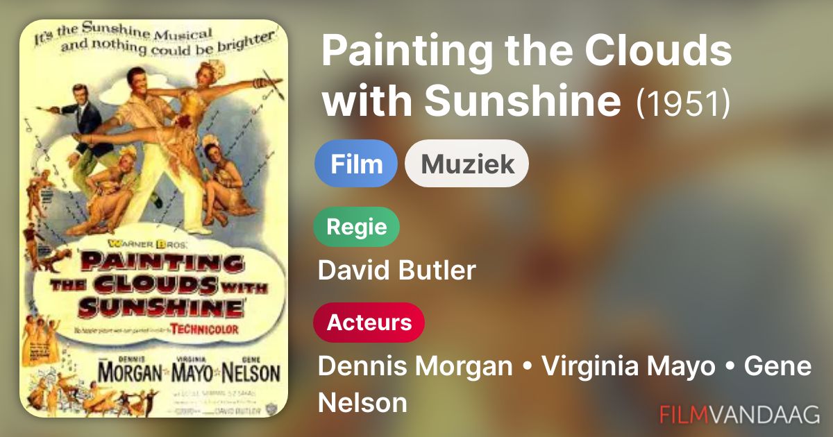 Painting the Clouds with Sunshine (film, 1951) FilmVandaag.nl