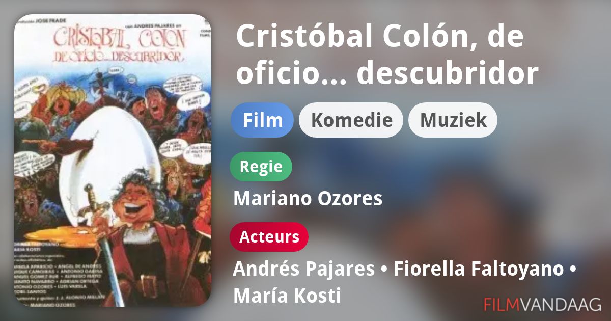 Cristóbal Colón, de oficio... descubridor (film, 1982) FilmVandaag.nl Cristóbal Colón, de oficio... descubridor (film, 1982) FilmVandaag.nl