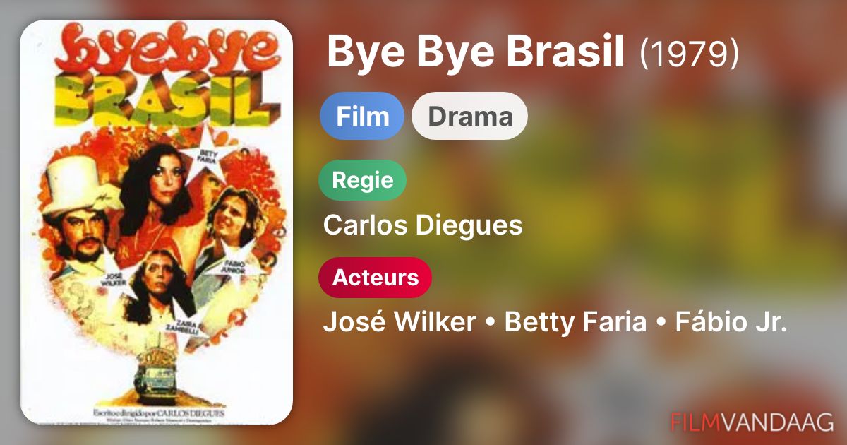 Bye Bye Brasil (film, 1979) FilmVandaag.nl