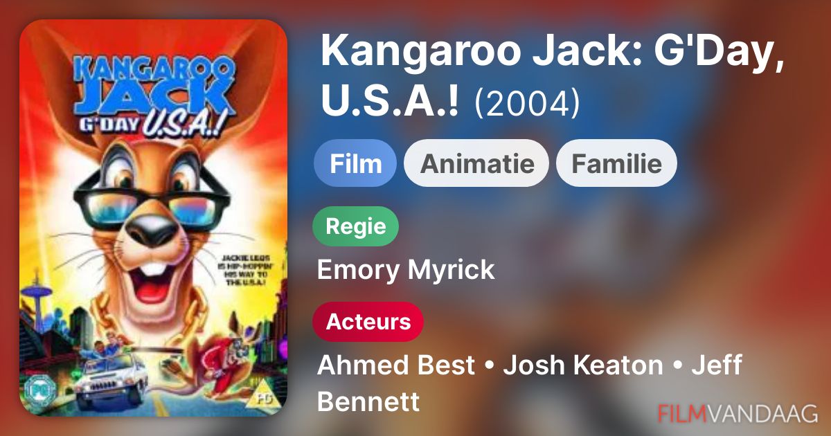 Kangaroo Jack G'Day, U.S.A.! (film, 2004) FilmVandaag.nl