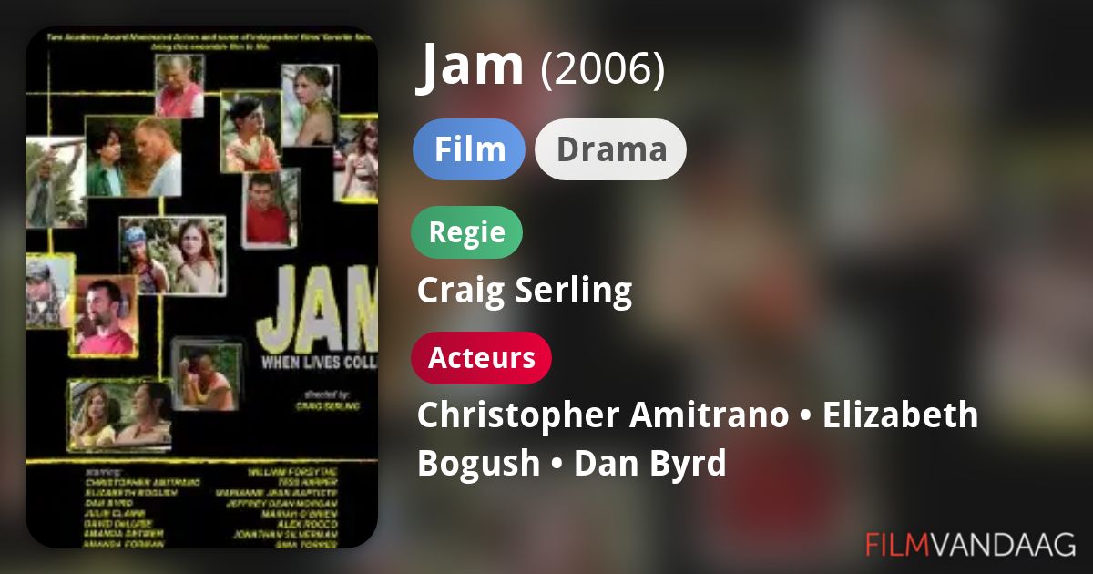 Jam (film, 2006) FilmVandaag.nl