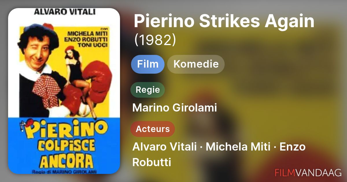 film pierino colpisce ancora completo