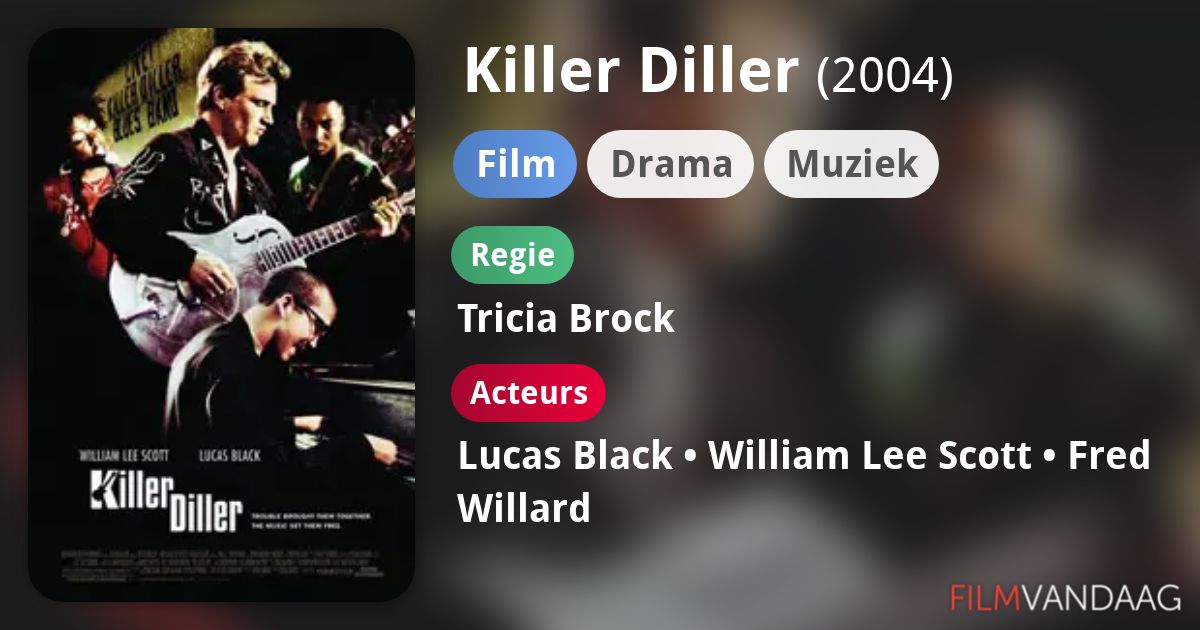 Killer Diller (film, 2004) FilmVandaag.nl