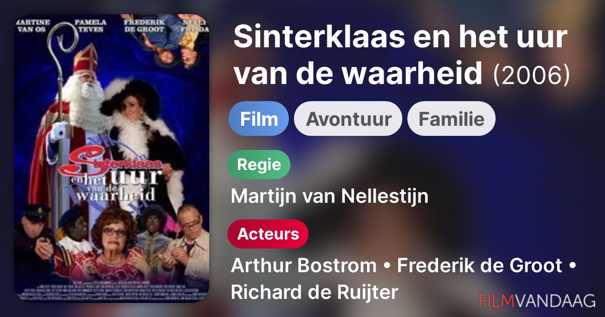 Sinterklaas en het uur van de waarheid (film, 2006) FilmVandaag.nl