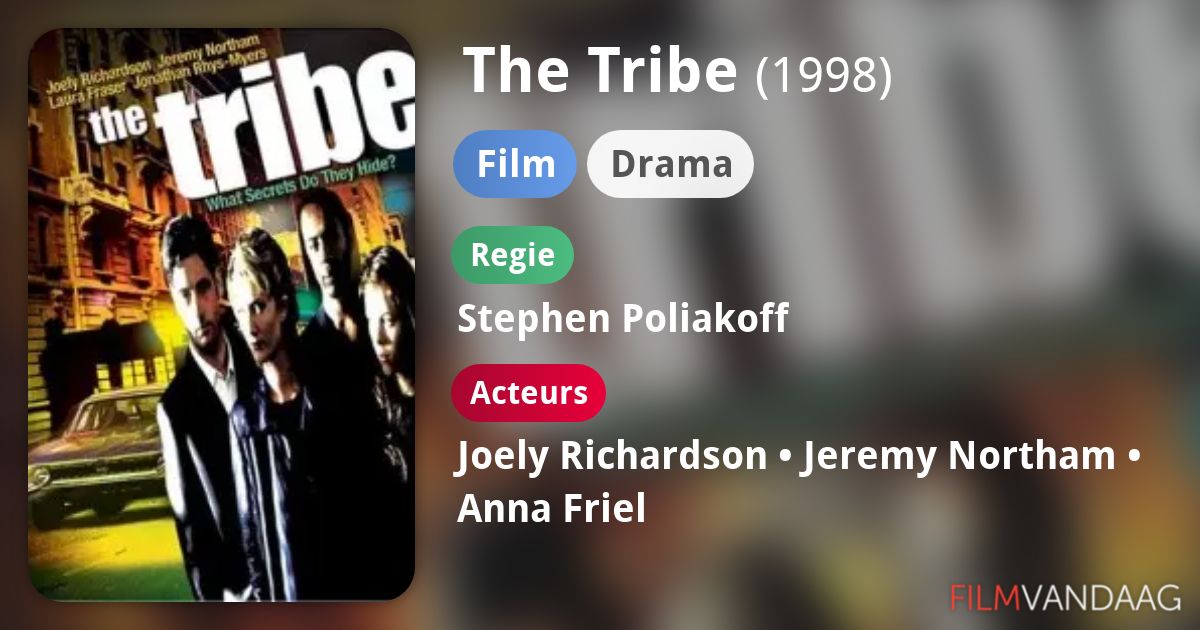 The Tribe (film, 1998) FilmVandaag.nl