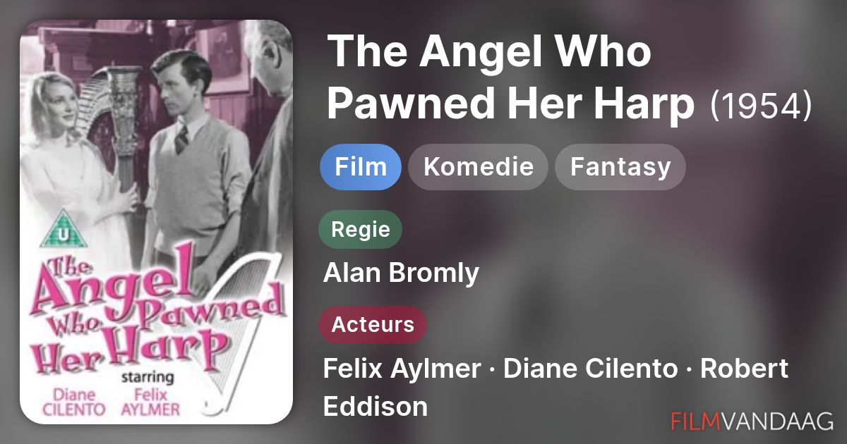 The Angel Who Pawned Her Harp (film, 1954) - FilmVandaag.nl