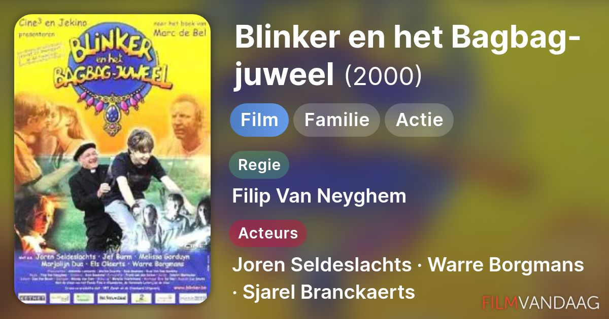 Blinker en het Bagbag-juweel (film, 2000) - FilmVandaag.nl