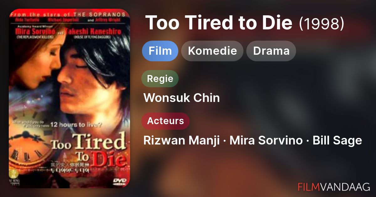 Too Tired to Die (film, 1998) FilmVandaag.nl