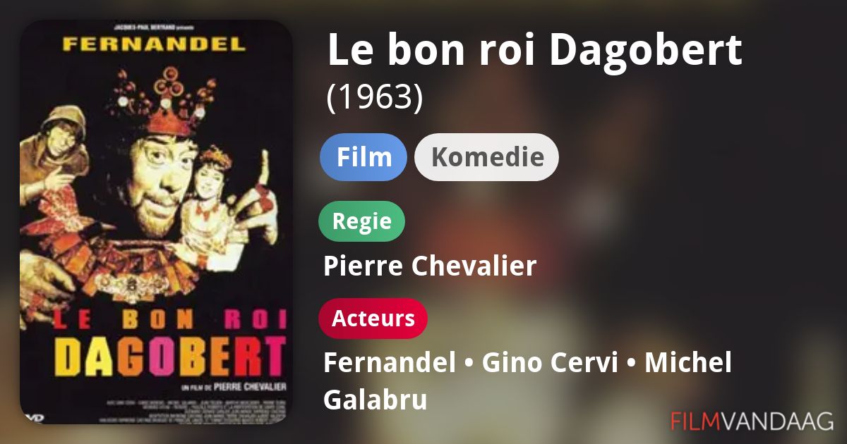 Le bon roi Dagobert (film, 1963) FilmVandaag.nl